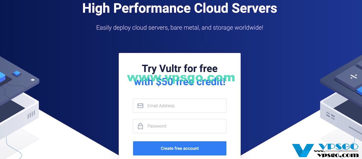 Vultr限时优惠：注册新用户送免费50美元 – VPS攻略